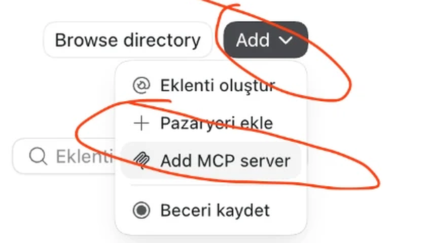 ChatGPT eklentiler ekranında sağ üstteki Add düğmesi ve açılan menüdeki Add MCP server seçeneği